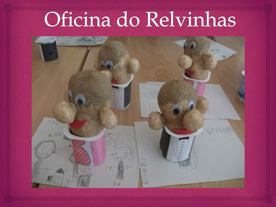 Oficina do Relvinhas
