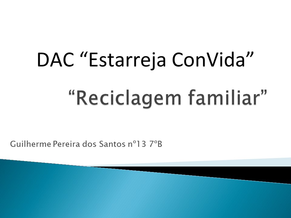 Estarreja ConVida – Reciclagem familiar