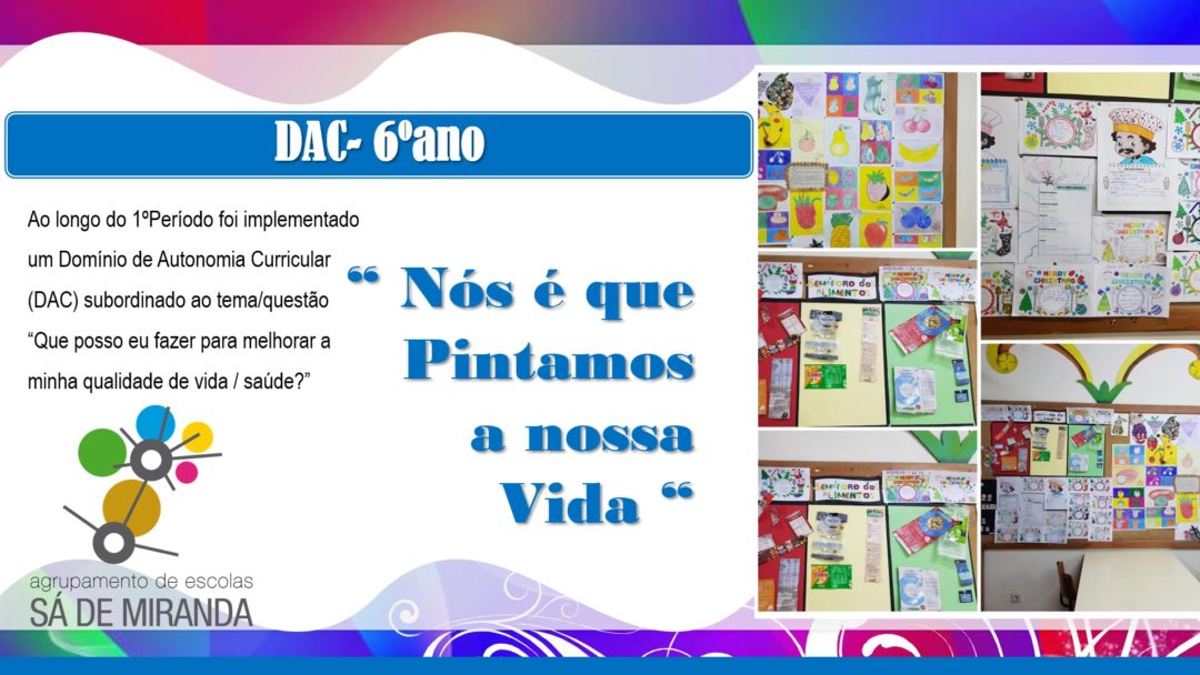 Alimentação e Saúde: “Nós é que pintamos a nossa Vida”.